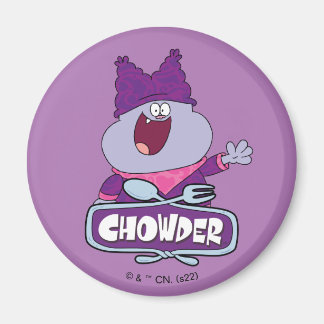 Chowder Waving Magneet