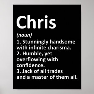 Chris Definition Personalized Name Funny Birthday Poster