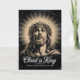 Christ Is King Cancel Culture Failed Easter Card  Kaart