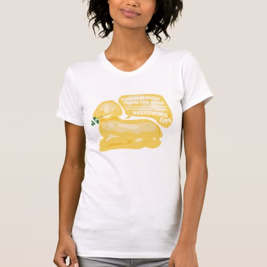 CHRIST IS RISEN, grappig boterlam T-shirt (Voorkant)