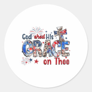 Christelijk 4 juli God heeft Zijn genade op U verg Ronde Sticker
