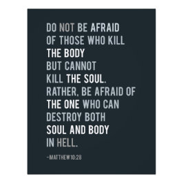 Christelijk geloof Bijbel Verse matthew 10:28 Waar Foto Afdruk