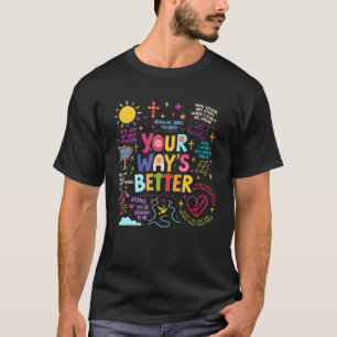 Christelijk geloof Bijbelvers Religieus Jouw manie T-shirt