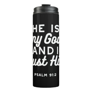 Christelijk geloof citaat – Vertrouw op God Psalm  Thermosbeker