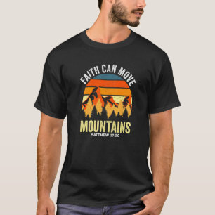 Christelijk geloof kan bergen Matthew 1720 verplaa T-shirt