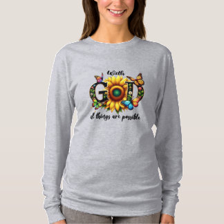 Christelijk geloof zonnebloem T-shirt – Met God al