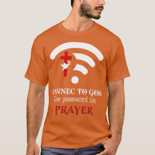 Christelijk Gezegde verbindt met God het Wachtwoor T-shirt