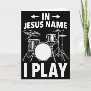 Christelijk In Jezus' Naam Speel Ik Drums Drummer  Kaart
