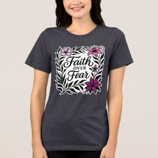 Christelijk Inspirerend: Geloof Boven Angst Tri-Blend Shirt