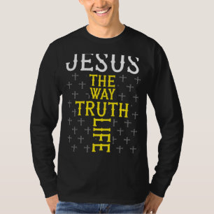 Christelijk Jezus De Weg van het Waarheidsleven Je T-shirt