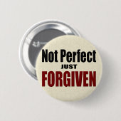 Christelijk "Niet perfect enkel geFORGIVEN" Ronde Button 5,7 Cm (Voorkant /achterkant)