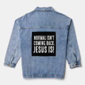 CHRISTELIJK - NORMAAL KOMT NIET TERUG denim jas Denim Jacket (Achterkant)