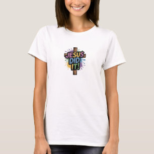 Christelijk T-shirt. JEZUS HEEFT HET GEDAAN! T-shirt
