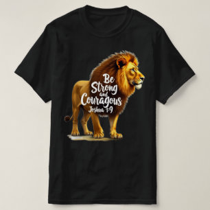 Christelijk T-shirt   Wees sterk en moedig