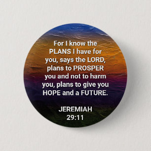Christelijk WEET IK DE PLANNEN Jeremiah 29:11 Ronde Button 5,7 Cm