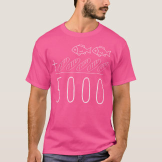 Christelijke Bijbel 5 Broden 2 Vissen 5000 opnieuw T-shirt
