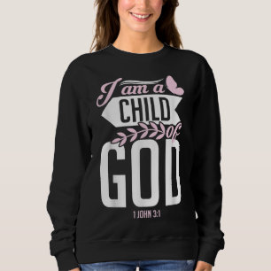 Christelijke Bijbel Verse ik ben een kind van God Trui