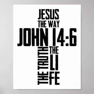 Christelijke Bijbel Verse Jesus De manier waarop J Poster