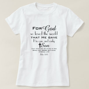 Christelijke Bijbel Verse John 3:16 T-shirt
