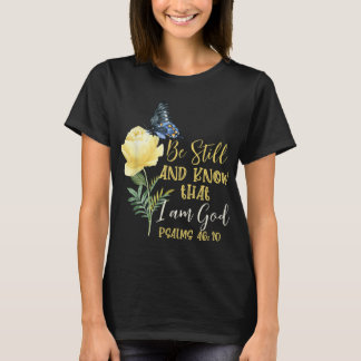 Christelijke bijbelbus verse psalm 4610 bloemvlieg t-shirt
