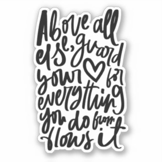 Christelijke Bijbelse Sticker - Spreuken 4 23