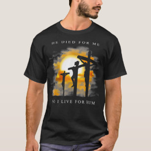 Christelijke Bijbelse Verse - Jezus stierf voor mi T-shirt