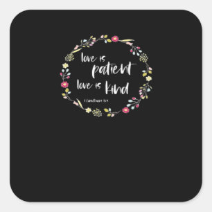 Christelijke Bijbelvers Liefde Is Geduldig Liefde  Vierkante Sticker