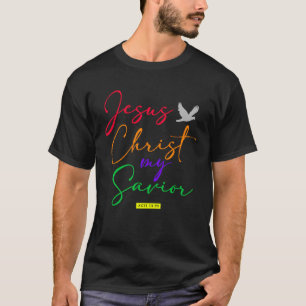 Christelijke bijbelverzen geschriften Jesus Our Sa T-shirt