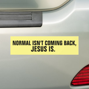 CHRISTELIJKE BUMPERSTICKERS KOMEN NORMAAL NIET TER