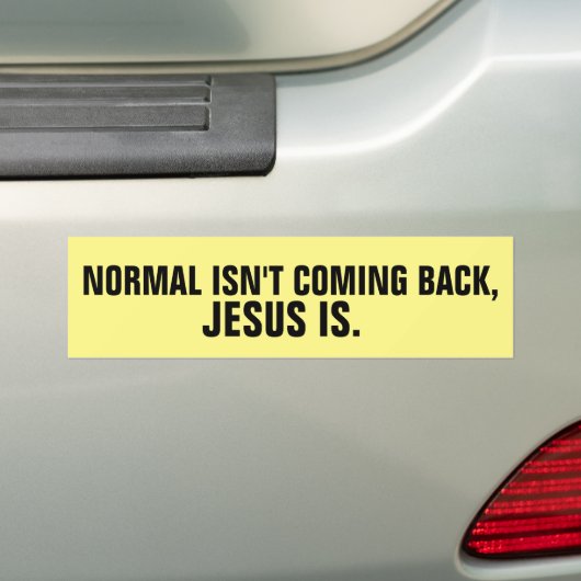 CHRISTELIJKE BUMPERSTICKERS KOMEN NORMAAL NIET TER (Op auto)