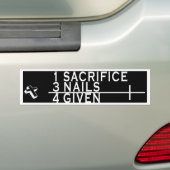 Christelijke DACHT - 1 SACRIFICE 3 NAILS = 4 TOEGE Bumpersticker (Op auto)