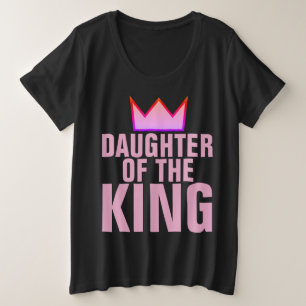 Christelijke Dames T-Hemden, DOCHTER VAN DE KONING Grote Maat T-shirt