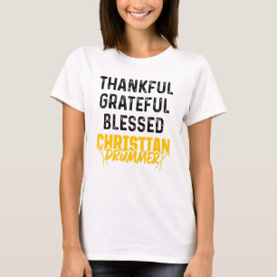 Christelijke Drummer Church Worship Drum Player 56 T-shirt