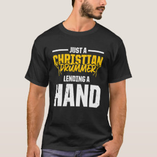 Christelijke Drummer Kerk Aanbidding Drumspeler 58 T-shirt