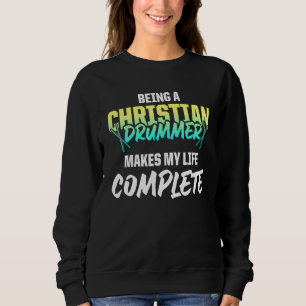Christelijke Drummer Kerk Aanbidding Drumspeler 92 Trui