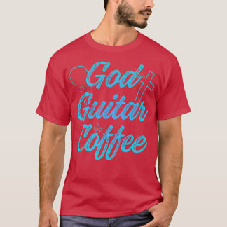 Christelijke gitarist God Koffee Church T-shirt