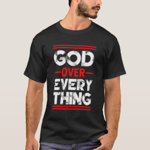 Christelijke God over alles T-shirt