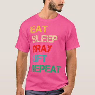 Christelijke Gym en Jezus Gym voor Eat Sleep Pray  T-shirt