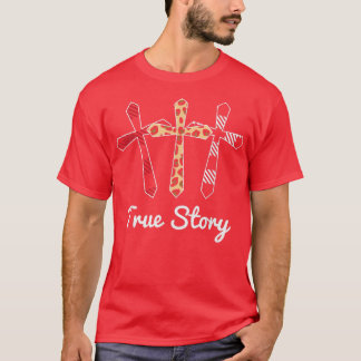 Christelijke herrijzingsdag True Story Religious E T-shirt