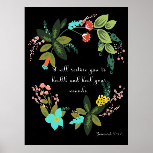 Christelijke inspirerend kunst - Jeremiah 30:17 Poster