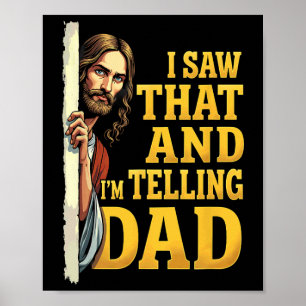 Christelijke Jezus, ik zag dat ik het tegen papa 1 Poster