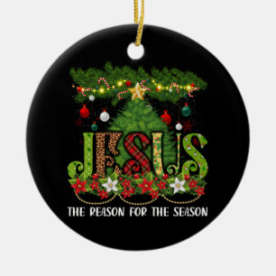 Christelijke Jezus The Reason Xmas Holiday Seizoen Keramisch Ornament