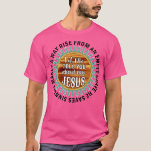 Christelijke kruistrouw Laat me je vertellen over T-shirt