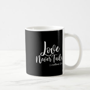 Christelijke liefde faalt nooit Corinthiërs 138 Ge Koffiemok