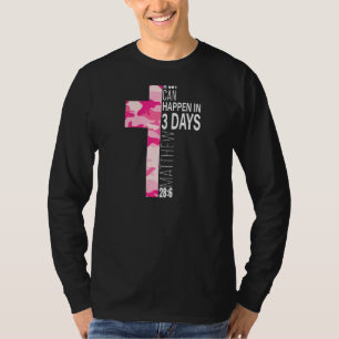 Christelijke mam Pasen Er kan veel gebeuren over 3 T-shirt