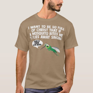 Christelijke Mosquito Gag Jokes Religieuze Christe T-shirt
