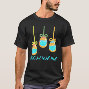 Christelijke paaseieren met schunnij-eieren-Cuse-m T-shirt