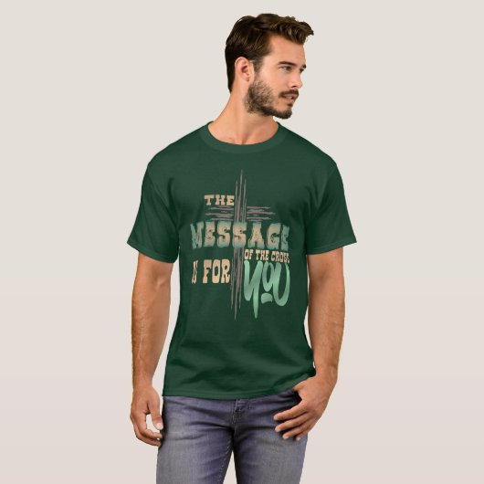 Christelijke Religieuze Boodschap van het Cross T- T-shirt (Voorkant volledig)