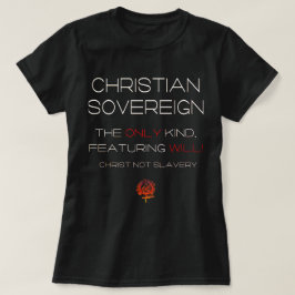 CHRISTELIJKE SOEVEREINE VRIJE WIL JEZUS CHRISTENDO T-SHIRT