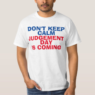 Christelijke T-shirts, dag van het vonnis komt era T-shirt